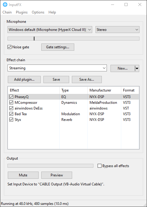The InputFX window: a microphone picker with a noise gate, an effect chain called Streaming holding PhaseyQ, MCompressor, DeEss, Bad Tea and Styx, and output controls for mute and preview.